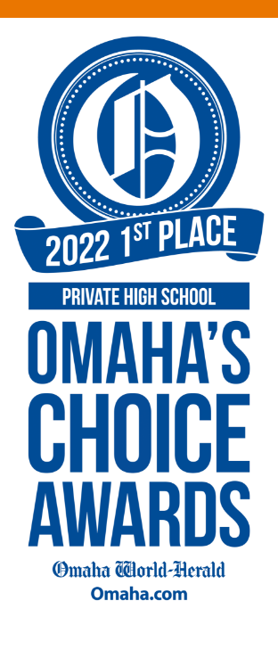 2022 1st Place Omaha's Choice Private High School
